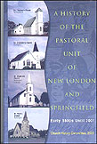A History of the Pastoral Unit of New London and Springfield