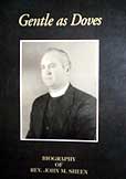 Gentle as Doves - Biography of Rev. John M. Sheen